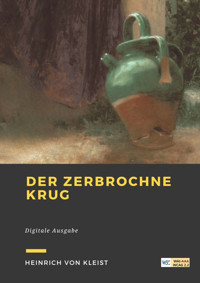 Der zerbrochne Krug - Heinrich  von Kleist - ebook