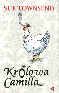 Królowa Camilla - Sue Townsend - ebook