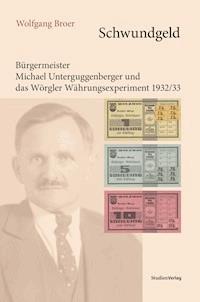 Schwundgeld - Wolfgang Broer - ebook