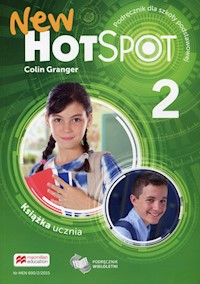 New Hot Spot 2 Książka ucznia Podręcznik wieloletni - Granger Colin - książka