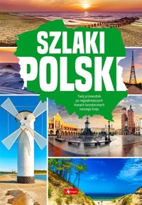 Szlaki Polski - zbiorowa praca - książka