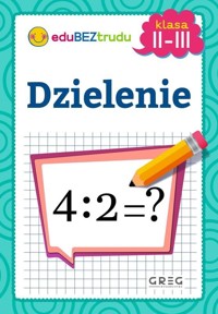 Dzielenie. Klasa 2-3 - Maria Zagnińska - książka