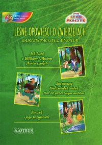 Leśne opowieści o zwierzętach bajki edukacyjne z morałem - Lech Tkaczyk - książka