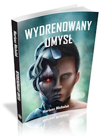 Wydrenowany umysł - Michalak Mariusz - książka