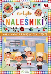 Nie tylko naleśniki -  - książka