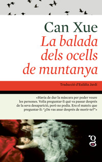 La balada dels ocells de muntanya - Can Xue - ebook