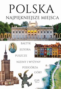 Polska Najpiękniejsze miejsca - Dariusz Jędrzejewski - książka
