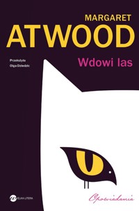 Wdowi las - Margaret Atwood - ebook + audiobook + książka