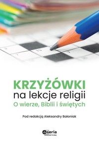 Krzyżówki na lekcje religii -  - książka