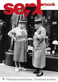 Sept mook n°28 - Sept.ch SA - ebook