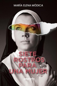 Siete rostros para una mujer - María Elena Módica - ebook