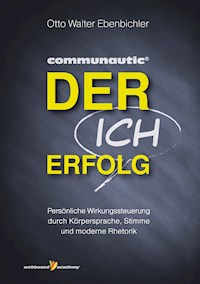 Der ICH Erfolg - Otto Walter Ebenbichler - ebook
