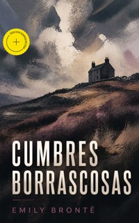Cumbres Borrascosas (Anotado) - Emily Brontë - ebook