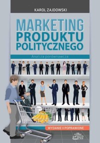 Marketing produktu politycznego - Zajdowski Karol - książka