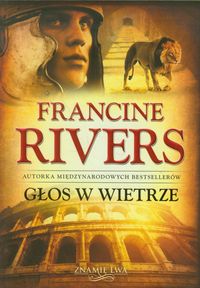 Głos w wietrze - Rivers Francine - książka