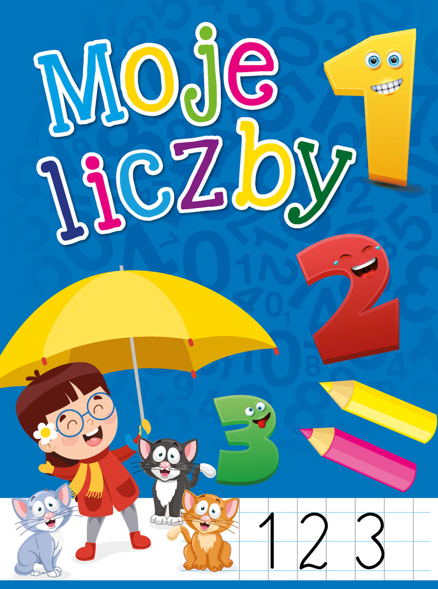 Moje liczby - zbiorowa praca - książka