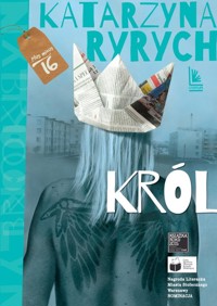 Król - Katarzyna Ryrych - ebook + książka