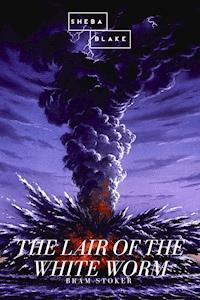The Lair of the White Worm - Stoker Bram - ebook