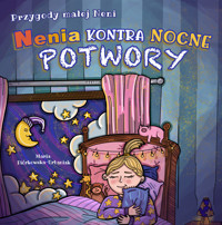 Przygody małej Neni - Nenia kontra nocne potwory - Maria Piórkowska-Urbaniak - audiobook
