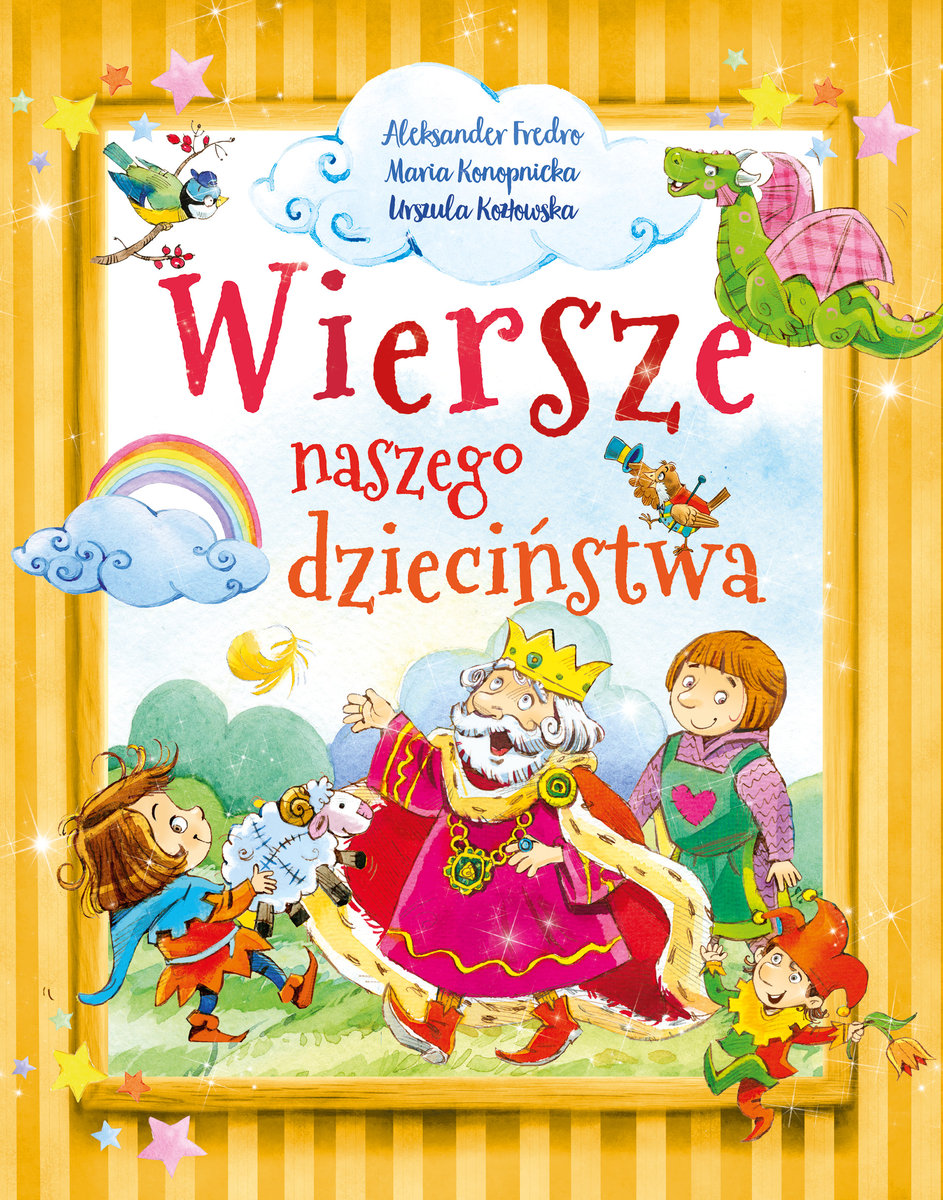 Wiersze naszego dzieciństwa - Aleksander Fredro, Maria Konopnicka, Urszula Kozłowska - książka