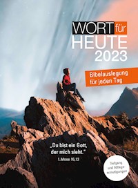Wort für heute 2023 - Bund evangelisch-freikirchlicher Gemeinden (EFG) - ebook