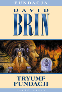 Tryumf Fundacji. Cykl Fundacja. Tom 5 - David Brin - książka