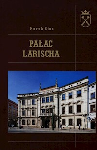 Pałac Larischa - Stus Marek - książka