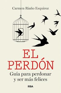 El perdón - Carmen Riaño Esquiroz - ebook