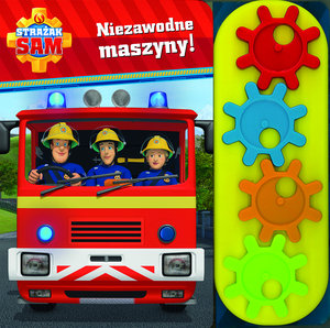 Strażak Sam Niezawodne maszyny! - zbiorowa praca - książka