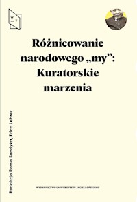 Różnicowanie narodowego my Kuratorskie marzenia -  - książka