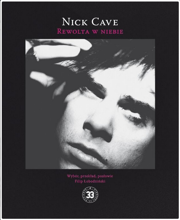 Rewolta w niebie - Nick Cave - ebook + książka