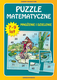 Puzzle matematyczne Mnożenie i dzielenie 7-9 lat - Beata Guzowska - książka