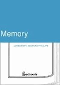 Memory - Howard Phillips Lovecraft - darmowy ebook