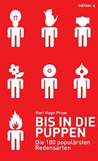 Bis in die Puppen - Karl Hugo Pruys - ebook