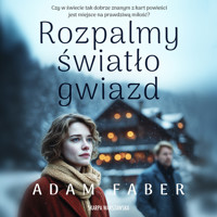 Rozpalmy światło gwiazd - Adam Faber - ebook + audiobook + książka