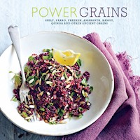 Power Grains - Ryland Peters & Small - ebook