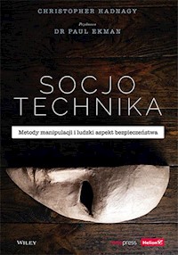 Socjotechnika - Ekman Paul, Hadnagy Christopher - książka
