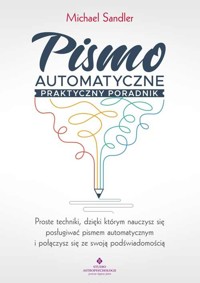Pismo automatyczne – praktyczny poradnik - Michael Sandler - książka