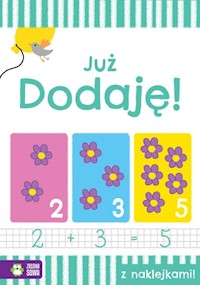 Akademia przedszkolaka. Już dodaję! -  - książka