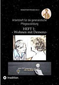 Wohnformen für Menschen mit Demenz - Sebastian Knaak - ebook