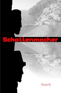 Schattenmacher - Geri G - ebook
