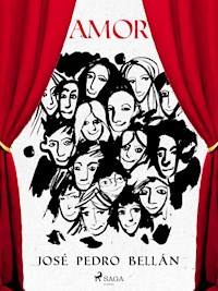 Amor - José Pedro Bellán - ebook