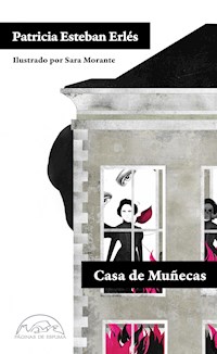 Casa de muñecas - Patricia Esteban Erlés - ebook