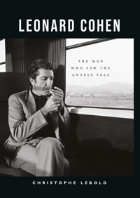 Leonard Cohen - Christophe Lebold - ebook