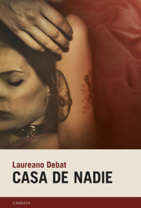 Casa de nadie - Laureano Debat - ebook
