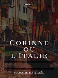 Corinne ou l'Italie - Madame de Staël - ebook