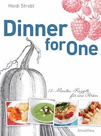 Dinner for One - Heidi Strobl - ebook