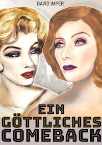 Ein göttliches Comeback - David Imper - ebook