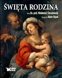 Święta Rodzina - Waldemar Chrostowski - książka