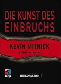 Die Kunst des Einbruchs - Kevin D. Mitnick - ebook